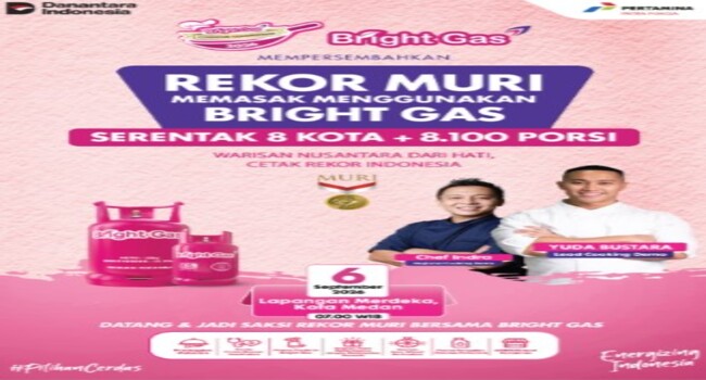Pertamina Patra Niaga Regional Sumbagut Ajak Masyarakat Medan Ramaikan Rekor MURI Memasak dengan Bright Gas